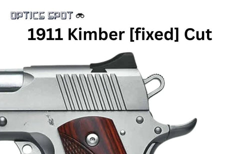 1911 [Kimber Fixed Cut] vöröspontos szerelék | type S [RMSc DPP K-series footprint]
